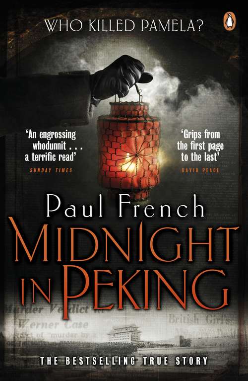 Book cover of Midnight in Peking: The Murder That Haunted the Last Days of Old China