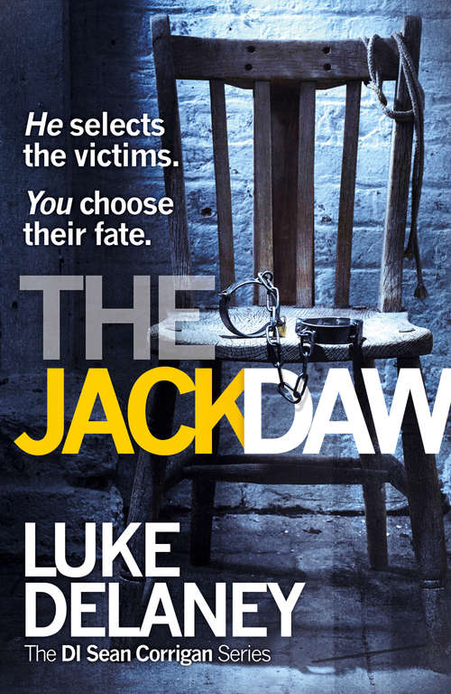 Book cover of The Jackdaw: Cold Killing, Redemption Of The Dead, The Keeper, The Network, The Toy Taker And The Jackdaw (ePub edition) (DI Sean Corrigan #4)