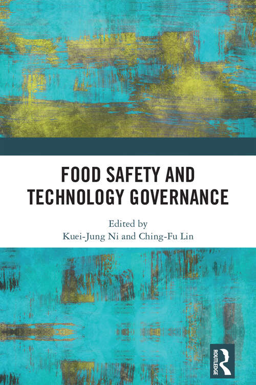 Book cover of Food Safety and Technology Governance