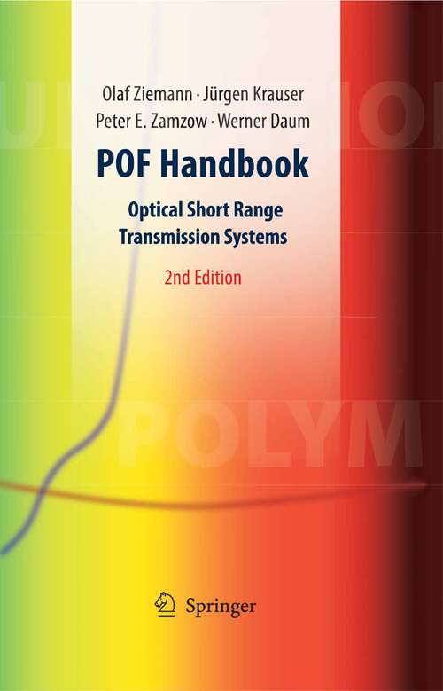 Book cover of POF Handbook: Optical Short Range Transmission Systems (2nd ed. 2008)