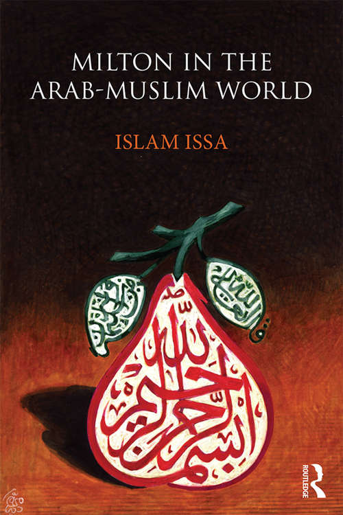 Book cover of Milton in the Arab-Muslim World
