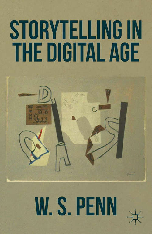 Book cover of Storytelling in the Digital Age (2013)