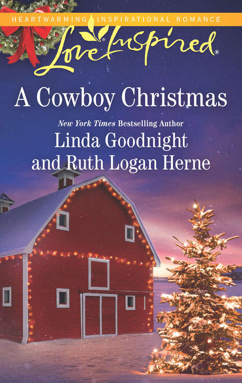 Book cover of A Cowboy Christmas: Snowbound Christmas / Falling For The Christmas Cowboy (ePub edition) (Mills And Boon Love Inspired Ser. #2)