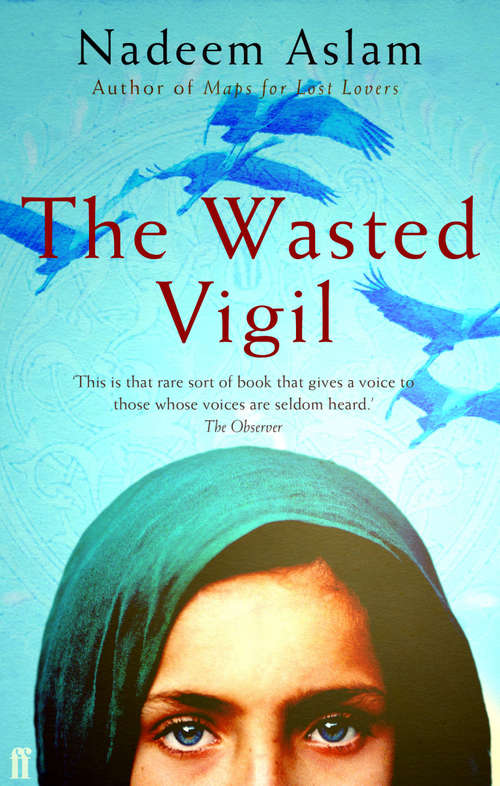 Book cover of The Wasted Vigil (Main) (Vintage International Ser.)