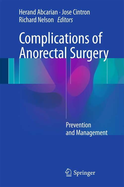 Book cover of Complications of Anorectal Surgery: Prevention and Management