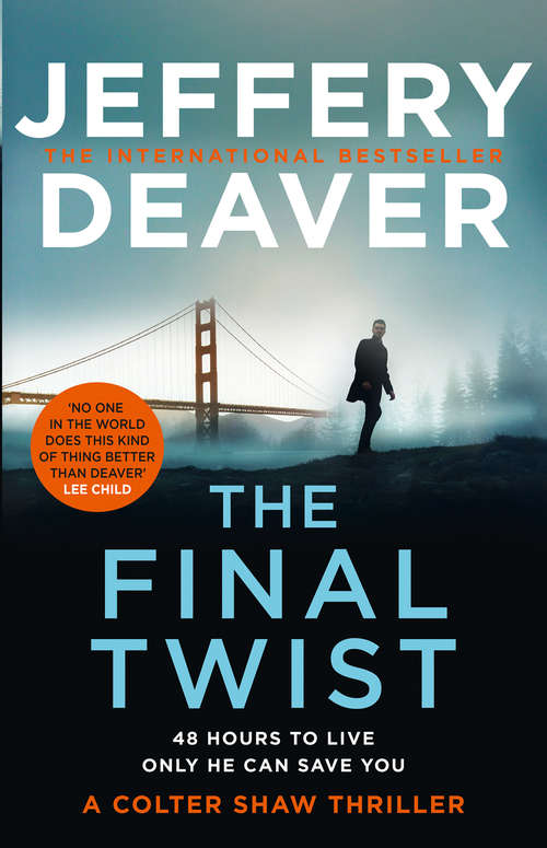 Book cover of The Final Twist (Colter Shaw Thriller #3)