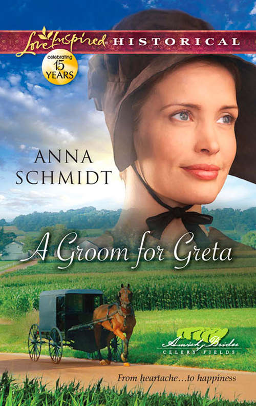 Book cover of A Groom for Greta (ePub First edition) (Amish Brides of Celery Fields #3)