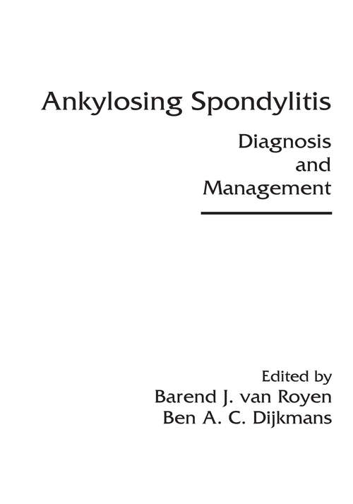 Book cover of Ankylosing Spondylitis: Diagnosis and Management