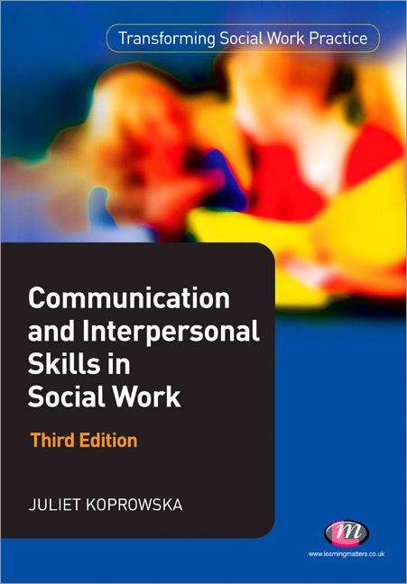 Book cover of Communication and Interpersonal Skills in Social Work (3rd edition) (PDF)