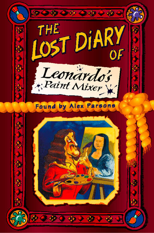 Book cover of The Lost Diary of Leonardo’s Paint Mixer (ePub edition)