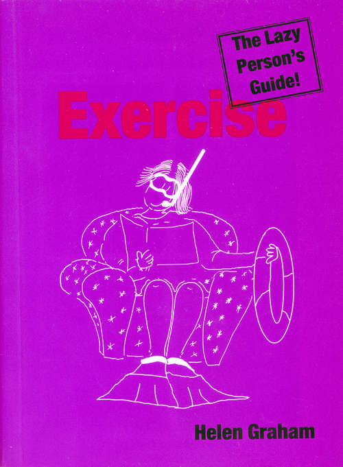 Book cover of Exercise: Relax Your Way to Better Health and Fitness