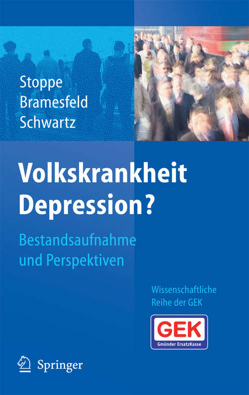 Book cover of Volkskrankheit Depression?: Bestandsaufnahme und Perspektiven (2006)