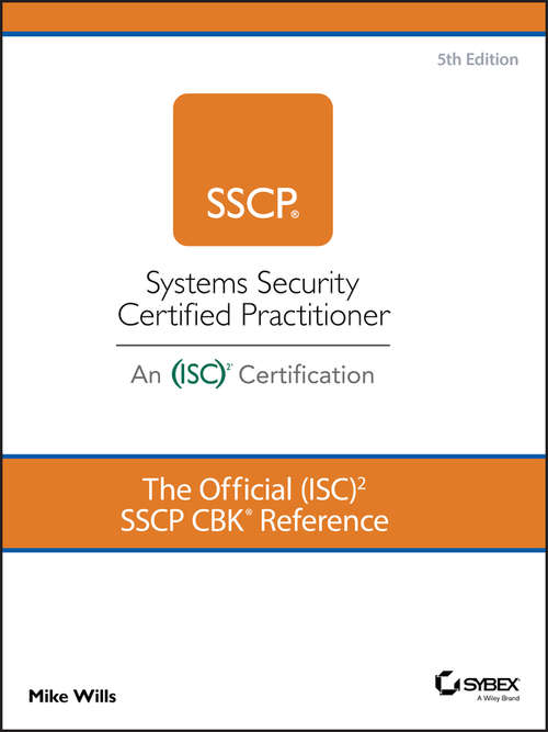 Book cover of The Official (ISC)2 SSCP CBK Reference (5)