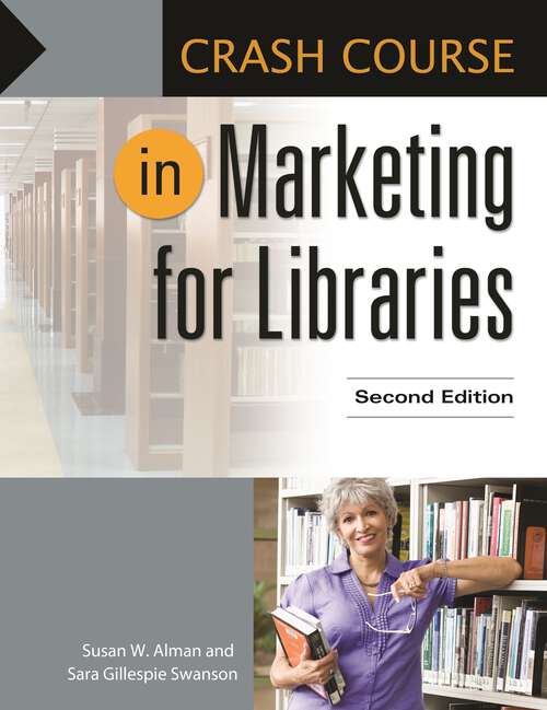 Book cover of Crash Course in Marketing for Libraries (2) (Crash Course)