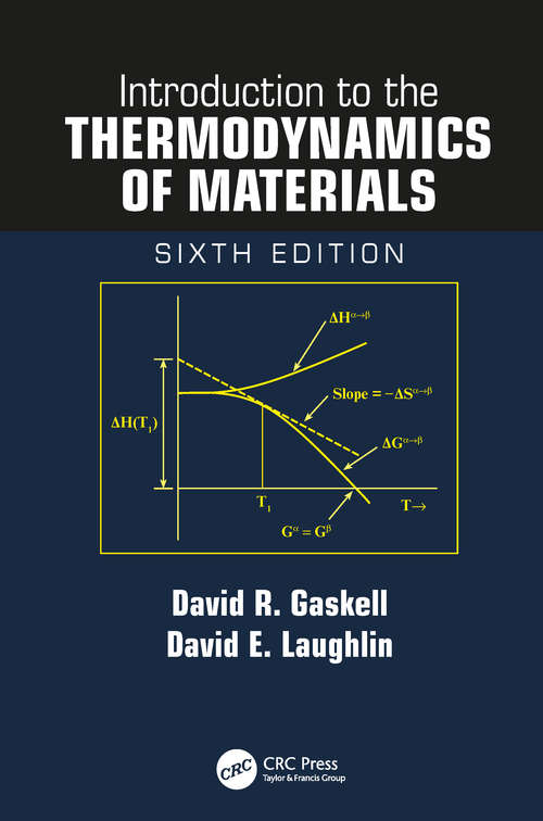 Book cover of Introduction to the Thermodynamics of Materials, Sixth Edition