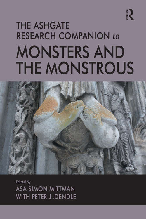Book cover of The Ashgate Research Companion to Monsters and the Monstrous
