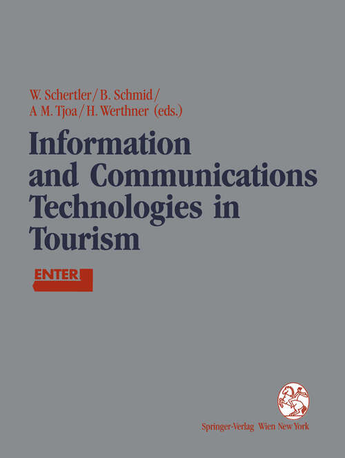 Book cover of Information and Communications Technologies in Tourism: Proceedings of the International Conference in Innsbruck, Austria, 1994 (1994)