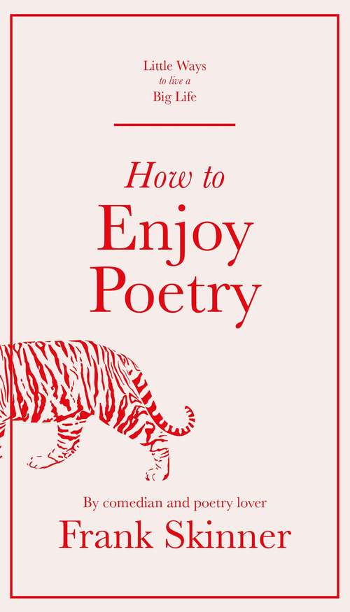 Book cover of How to Enjoy Poetry (Little Ways to Live a Big Life)