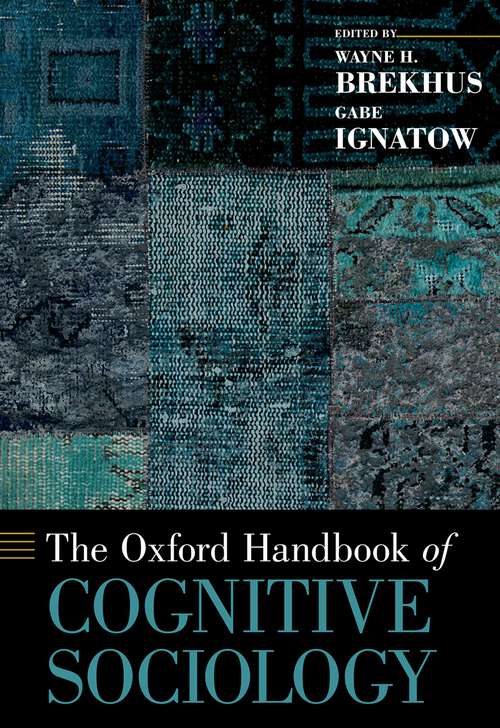 Book cover of The Oxford Handbook of Cognitive Sociology (Oxford Handbooks)