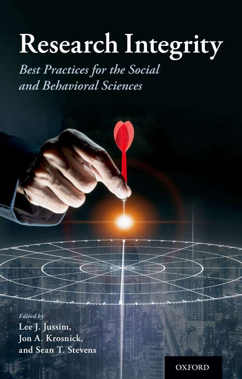 Book cover of Research Integrity: Best Practices for the Social and Behavioral Sciences
