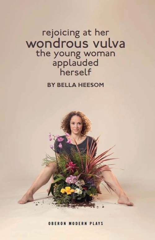 Book cover of Bella Heesom: Two Plays (Oberon Modern Plays)