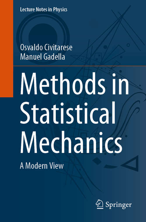 Book cover of Methods in Statistical Mechanics: A Modern View (1st ed. 2020) (Lecture Notes in Physics #974)