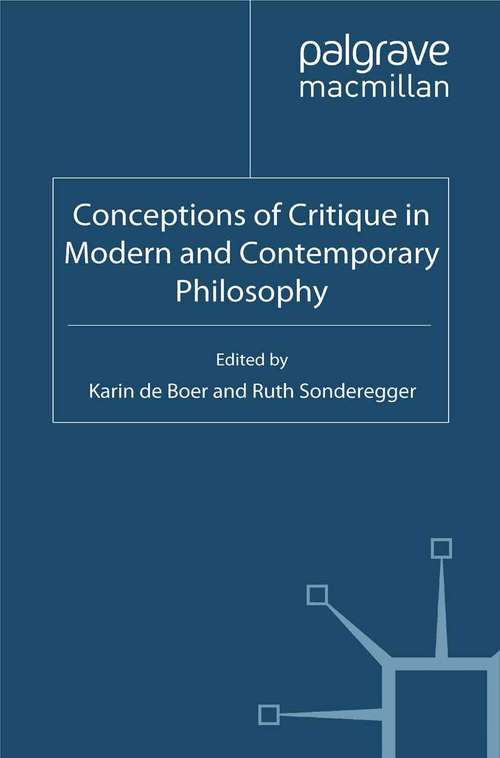 Book cover of Conceptions of Critique in Modern and Contemporary Philosophy (2012)