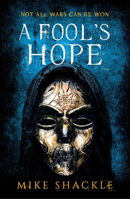 Book cover of A Fool's Hope: Book Two (The Last War)