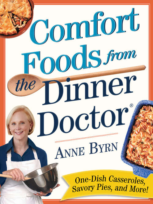 Book cover of Comfort Food from the Dinner Doctor
