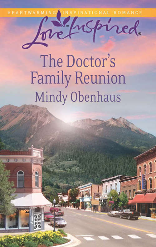 Book cover of The Doctor's Family Reunion (ePub First edition) (Mills And Boon Love Inspired Ser.)