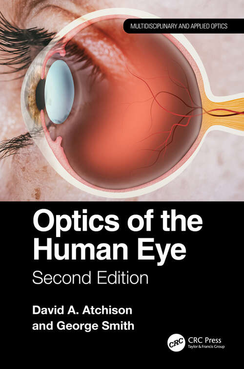 Book cover of Optics of the Human Eye (2) (Multidisciplinary and Applied Optics)