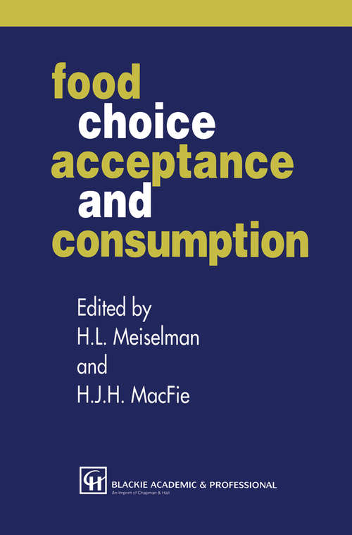 Book cover of Food Choice, Acceptance and Consumption (1996)