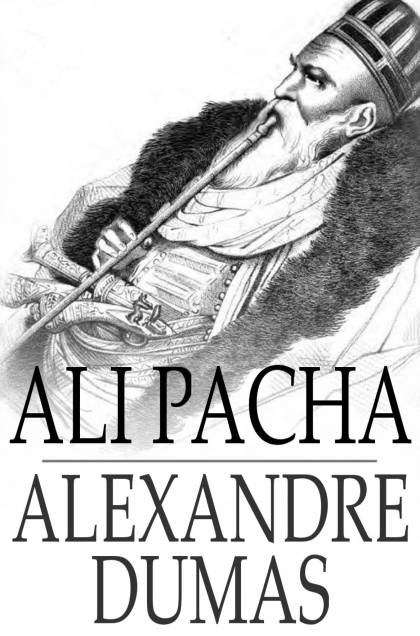 Book cover of Ali Pacha / Celebrated Crimes