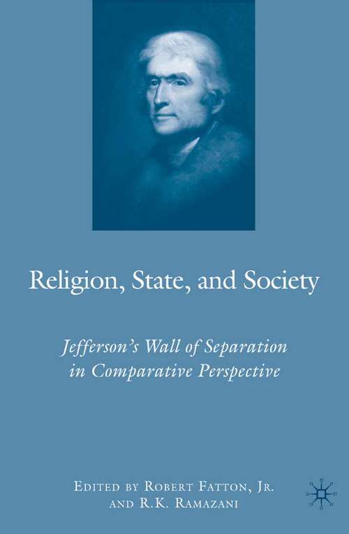 Book cover of Religion, State, and Society: Jefferson's Wall of Separation in Comparative Perspective (2009)