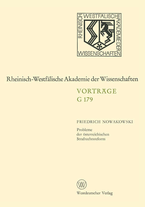 Book cover of Probleme der österreichischen Strafrechtsreform: 171. Sitzung am 24. November 1971 in Düsseldorf (1972) (Rheinisch-Westfälische Akademie der Wissenschaften)