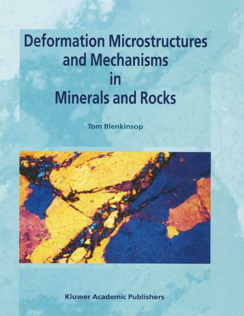 Book cover of Deformation Microstructures and Mechanisms in Minerals and Rocks (2000)