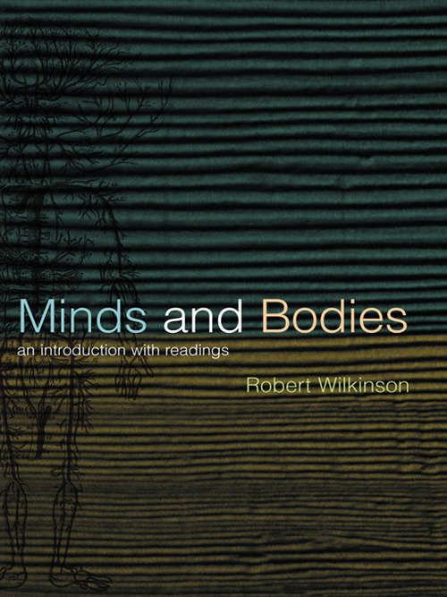 Book cover of Minds and Bodies: An Introduction with Readings