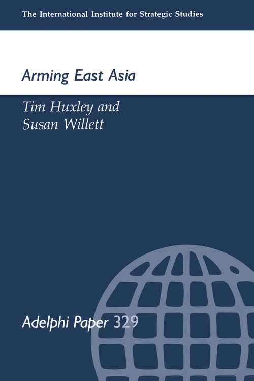 Book cover of Arming East Russia (Adelphi series)