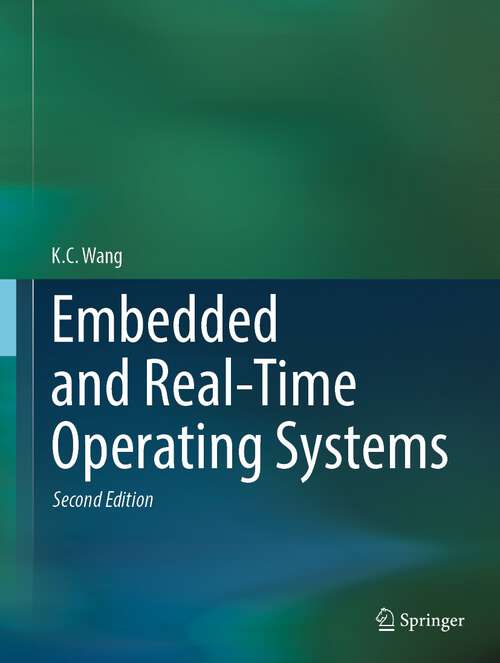 Book cover of Embedded and Real-Time Operating Systems (2nd ed. 2023)
