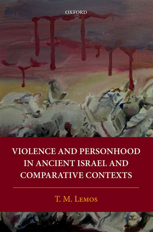 Book cover of Violence and Personhood in Ancient Israel and Comparative Contexts