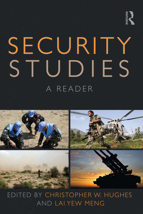 Book cover of Security Studies: A Reader (The\university Of Sheffield/routledge Japanese Studies Ser.)