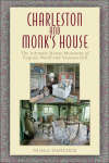 Book cover of Charleston and Monk's House: The Intimate House Museums of Virginia Woolf and Vanessa Bell