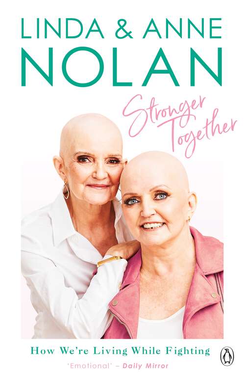 Book cover of Stronger Together: How We’re Living While Fighting