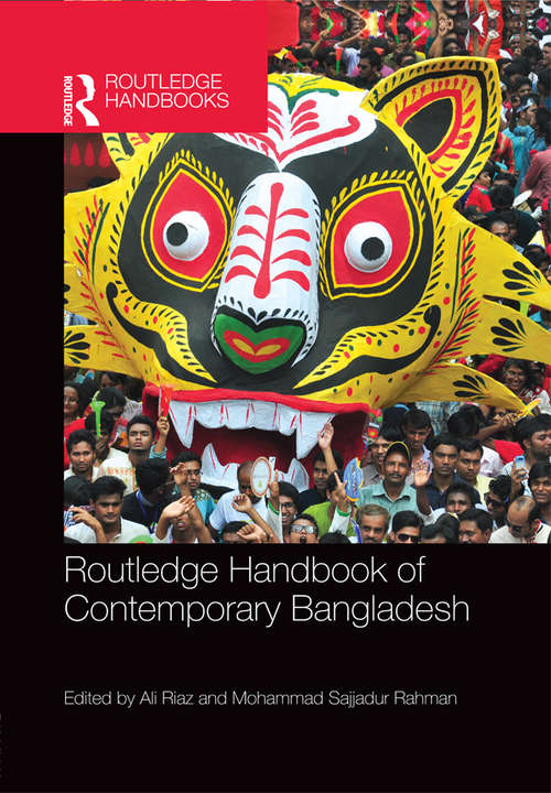 Book cover of Routledge Handbook of Contemporary Bangladesh