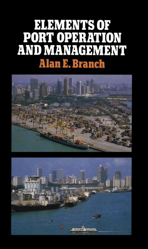 Book cover of Elements of Port Operation and Management (1986)