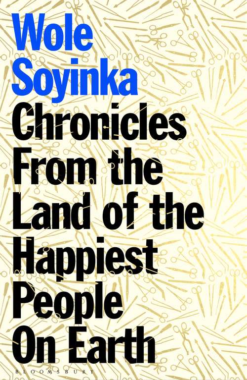 Book cover of Chronicles from the Land of the Happiest People on Earth