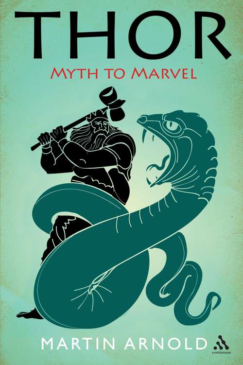 Book cover of Thor: Myth to Marvel