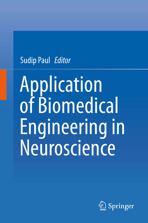 Book cover of Application of Biomedical Engineering in Neuroscience (1st ed. 2019)