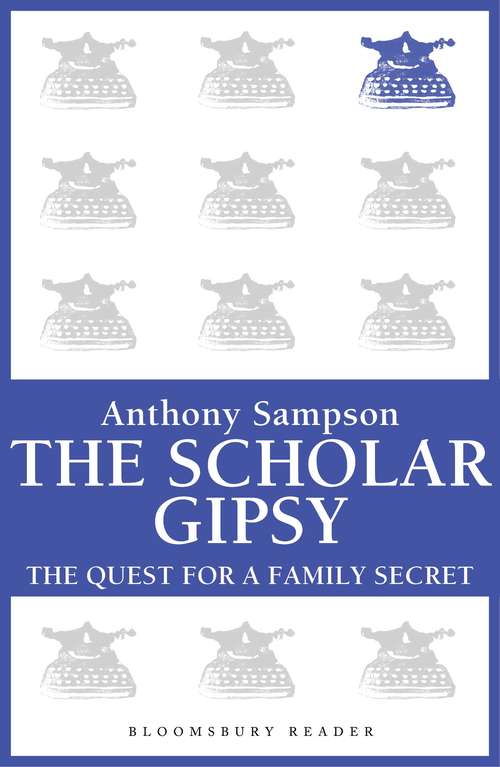 Book cover of The Scholar Gypsy: The Quest for a Family Secret