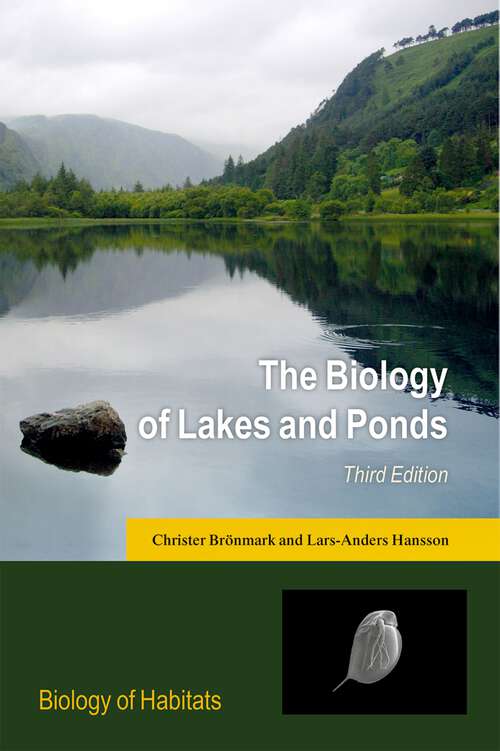 Book cover of The Biology of Lakes and Ponds (Biology of Habitats Series)